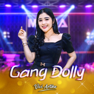 Download Lagu Vivi Artika - GANG DOLLY MP3