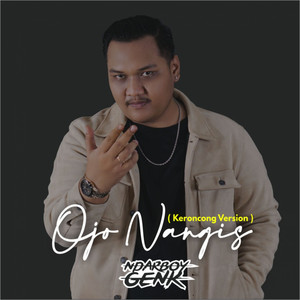 Download Lagu Ndarboy Genk - Ojo Nangis - Keroncong Version MP3 Download Lagu Ndarboy Genk - Ojo Nangis - Keroncong Version MP3