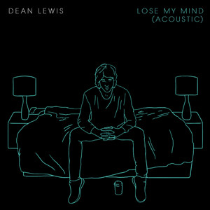 Download Lagu Dean Lewis - Lose My Mind - Acoustic MP3 Download Lagu Dean Lewis - Lose My Mind - Acoustic MP3