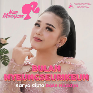 Download Lagu Nina Mincreunk - Bulan Nyeungseurikeun MP3
