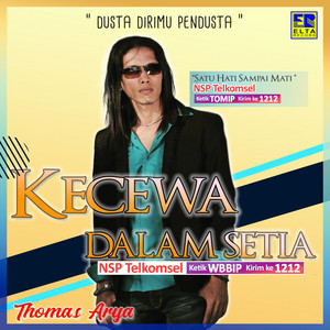 Download Lagu Thomas Arya, Elsa Pitaloka - Kecewa Dalam Setia MP3