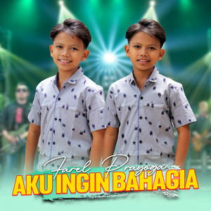 Download Lagu Farel Prayoga - Aku Ingin Bahagia MP3