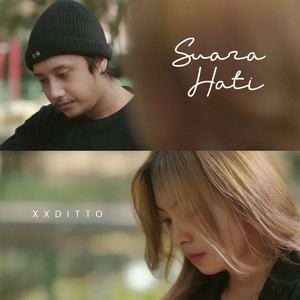 Download Lagu XXDITTO - Suara Hati MP3 Download Lagu XXDITTO - Suara Hati MP3