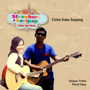 Download Lagu Daiyan Trisha, Faizul Sany - Cinta Suka Sayang MP3