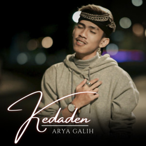 Download Lagu Arya Galih - KEDADEN MP3 Download Lagu Arya Galih - KEDADEN MP3