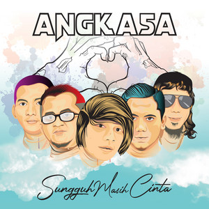Download Lagu Angkasa - Sungguh Masih Cinta MP3 Download Lagu Angkasa - Sungguh Masih Cinta MP3