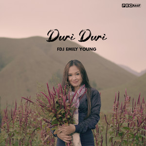 Download Lagu Fdj Emily Young - Duri Duri MP3 Download Lagu Fdj Emily Young - Duri Duri MP3