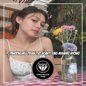 Download Lagu GANDY KOPITOY - DJ PANDONGAKU TEKAN TUO NGANTI SING MISAHKE NYOWO - DADI SIJI REMIX FULL BASS MP3 Download Lagu GANDY KOPITOY - DJ PANDONGAKU TEKAN TUO NGANTI SING MISAHKE NYOWO - DADI SIJI REMIX FULL BASS MP3