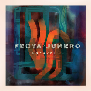 Download Lagu Froya, Jumero - Unravel MP3 Download Lagu Froya, Jumero - Unravel MP3