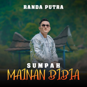 Download Lagu Randa Putra - Sumpah Mainan Bibia MP3