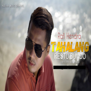 Download Lagu Rafi Hendra - Tahalang Restu Bundo MP3 Download Lagu Rafi Hendra - Tahalang Restu Bundo MP3