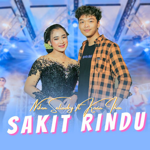 Download Lagu Niken Salindry, Kevin Ihza - Sakit Rindu MP3 Download Lagu Niken Salindry, Kevin Ihza - Sakit Rindu MP3