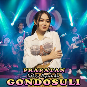Download Lagu Selvi Ayunda - Prapatan Gondosuli MP3
