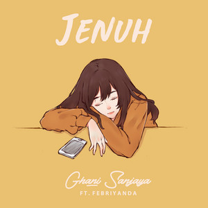 Download Lagu Ghani Sanjaya, Febriyanda - Jenuh (feat. Febriyanda) MP3