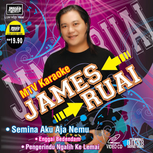 Download Lagu James Ruai - Semina Aku Aja Nemu MP3