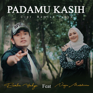 Download Lagu Ramlan Yahya, Nazia Marwiana - Padamu Kasih MP3