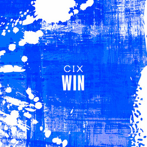 Download Lagu CIX - WIN - Korean Version MP3