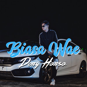Download Lagu Dory Harsa - Biasa Wae MP3