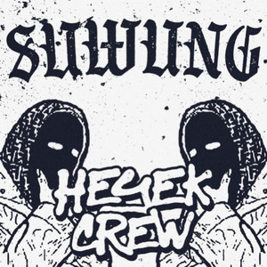 Download Lagu Heyek Crew - Suwung MP3 Download Lagu Heyek Crew - Suwung MP3
