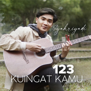 Download Lagu Syahriyadi - 123 Kuingat Kamu MP3