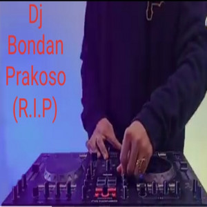 Download Lagu Dj Rik - Dj Bondan Prakoso (RIP)-Hari hari Yang Ku Jalani Kini Semua Kan Terasa Sunyi MP3 Download Lagu Dj Rik - Dj Bondan Prakoso (RIP)-Hari hari Yang Ku Jalani Kini Semua Kan Terasa Sunyi MP3