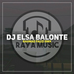 Download Lagu Rahmad Fauzi Rmx - DJ Elsa Balonte Koplo MP3 Download Lagu Rahmad Fauzi Rmx - DJ Elsa Balonte Koplo MP3