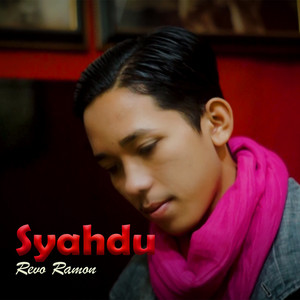 Download Lagu Revo Ramon - Syahdu MP3 Download Lagu Revo Ramon - Syahdu MP3