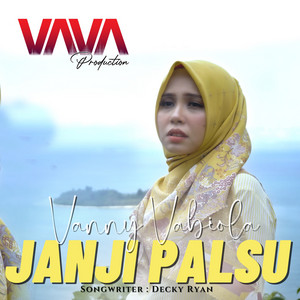 Download Lagu Vanny Vabiola - Janji Palsu MP3 Download Lagu Vanny Vabiola - Janji Palsu MP3