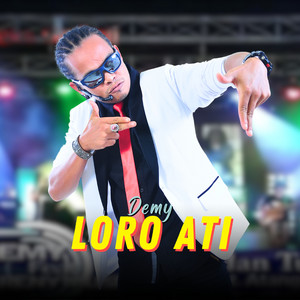 Download Lagu Demy - Loro Ati MP3 Download Lagu Demy - Loro Ati MP3