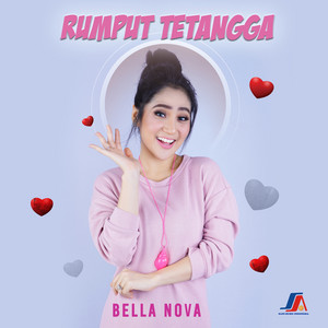 Download Lagu Bella Nova - Rumput Tetangga MP3