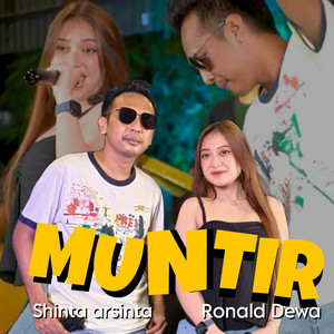 Download Lagu Shinta Arsinta, Ronald Dewa - Muntir MP3 Download Lagu Shinta Arsinta, Ronald Dewa - Muntir MP3