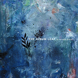 Download Lagu The Album Leaf - Another Day (revised) MP3 Download Lagu The Album Leaf - Another Day (revised) MP3