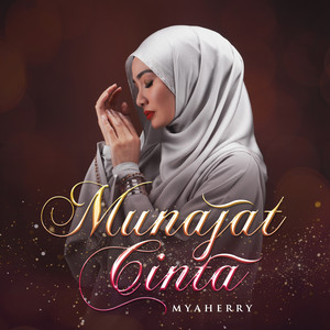 Download Lagu Mya Herry - Munajat Cinta MP3 Download Lagu Mya Herry - Munajat Cinta MP3