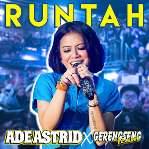 Download Lagu Ade Astrid, Gerengseng Team - Runtah MP3