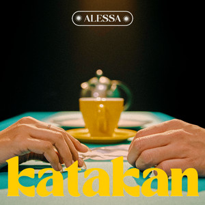 Download Lagu Alessa - Katakan MP3 Download Lagu Alessa - Katakan MP3