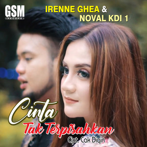 Download Lagu Irenne Ghea, Noval KDI 1 - Cinta Tak Terpisahkan MP3 Download Lagu Irenne Ghea, Noval KDI 1 - Cinta Tak Terpisahkan MP3
