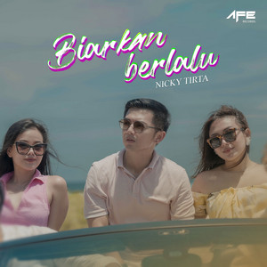 Download Lagu Nicky Tirta - Biarkan Berlalu MP3 Download Lagu Nicky Tirta - Biarkan Berlalu MP3
