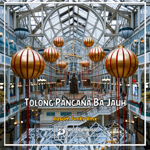 Download Lagu Rasam Fvnky Rmx - Tolong Pangana Ba Jauh - Remix MP3 Download Lagu Rasam Fvnky Rmx - Tolong Pangana Ba Jauh - Remix MP3