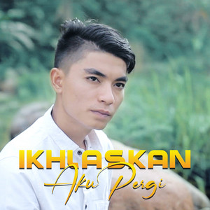 Download Lagu Yoga Vhein - Ikhlaskan Aku Pergi MP3 Download Lagu Yoga Vhein - Ikhlaskan Aku Pergi MP3
