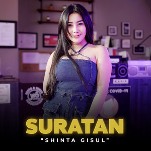 Download Lagu Shinta Gisul - Suratan MP3 Download Lagu Shinta Gisul - Suratan MP3