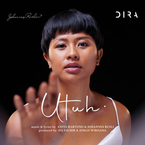 Download Lagu Johannes Rusli, Dira - Utuh MP3