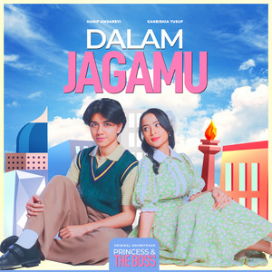Download Lagu Kaneishia Yusuf, Hanif Andarevi - Dalam Jagamu - From "Princess & The Boss" MP3 Download Lagu Kaneishia Yusuf, Hanif Andarevi - Dalam Jagamu - From "Princess & The Boss" MP3