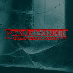 Download Lagu Groovebox Story - Penunggumu MP3 Download Lagu Groovebox Story - Penunggumu MP3