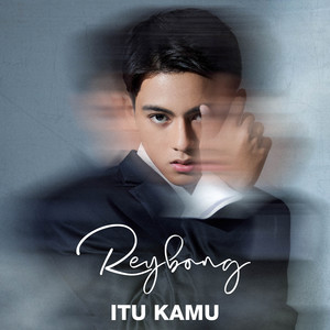 Download Lagu Reybong - Itu Kamu MP3 Download Lagu Reybong - Itu Kamu MP3