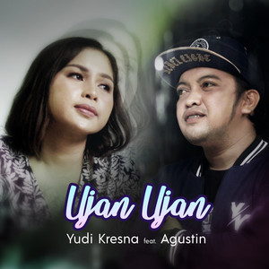 Download Lagu Yudi Kresna, Agustin - Ujan Ujan MP3