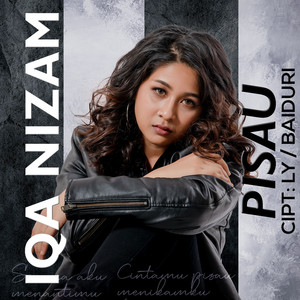 Download Lagu Iqa Nizam - Pisau MP3 Download Lagu Iqa Nizam - Pisau MP3