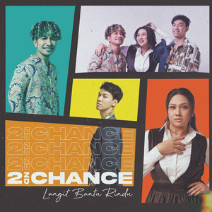 Download Lagu 2nd Chance - Langit Bantu Rindu MP3 Download Lagu 2nd Chance - Langit Bantu Rindu MP3