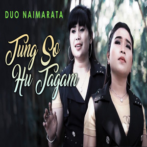 Download Lagu Duo Naimarata - Tung So Hutagam MP3 Download Lagu Duo Naimarata - Tung So Hutagam MP3
