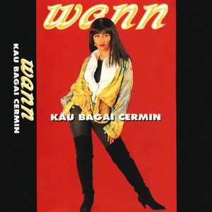 Download Lagu Wann - Kau Bagai Cermin MP3 Download Lagu Wann - Kau Bagai Cermin MP3