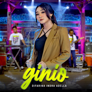 Download Lagu Difarina Indra Adella - Ginio MP3